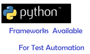 What Python Frameworks are Available for Test Automation? - Developers ...